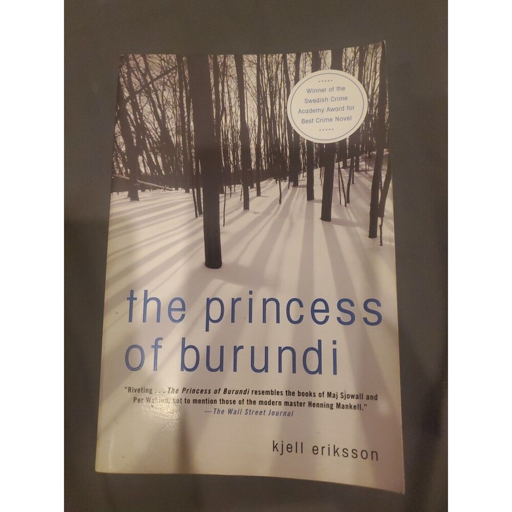 Princess of Burundi : A Mystery by Kjell Eriksson (2007, Trade Paperback)